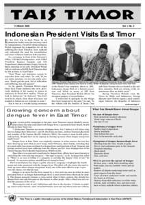 13 March[removed]Vol. I, No. 3 Indonesian President Visits East Timor