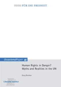 OccasionalPaper 45  Human Rights in Danger? Myths and Realities in the UN Doug Bandow