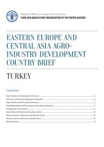 Regional Oﬃce for Europe and Central Asia  FOOD AND AGRICULTURE ORGANIZATION OF THE UNITED NATIONS EASTERN EUROPE AND CENTRAL ASIA AGROINDUSTRY DEVELOPMENT