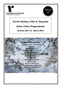 ISSUE 30 Forth Valley, Fife & Tayside Area Joint Programme October 2014 to March 2015