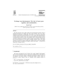 Journal of International Economics[removed]–447 www.elsevier.nl / locate / econbase Exchange rate determination: The role of factor price rigidities and nontradeables Harald Hau*