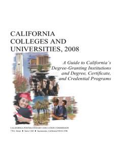California Postsecondary Education Commission -- California Colleges and Universities, 2008, Report 08-01