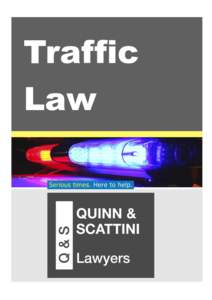 Traffic Law Traffic Law The Nature of Traffic Law