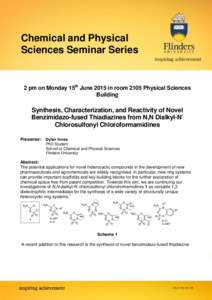 Chemical and Physical Sciences Seminar Series 2 pm on Monday 15th June 2015 in room 2105 Physical Sciences Building