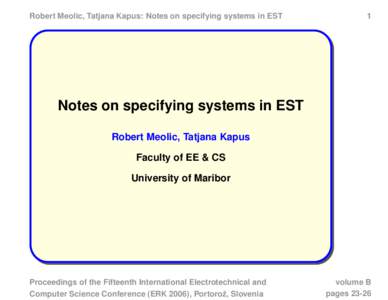 Robert Meolic, Tatjana Kapus: Notes on specifying systems in EST  1