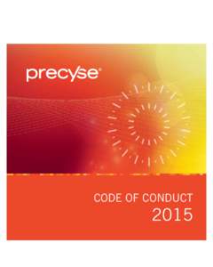 CODE OF CONDUCT  2015 CONTENTS ABOUT OUR CODE OF CONDUCT