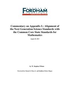 Commentary on Appendix L: Alignment of the Next Generation Science Standards with the Common Core State Standards for Mathematics August 20, 2013