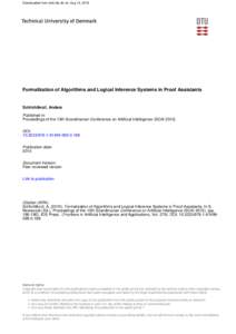 Downloaded from orbit.dtu.dk on: Aug 13, 2016  Formalization of Algorithms and Logical Inference Systems in Proof Assistants Schlichtkrull, Anders Published in: