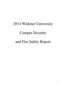 2014 Widener University Campus Security and Fire Safety Report 1