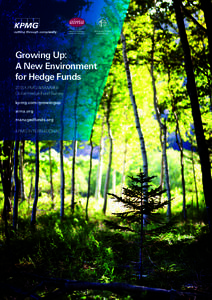 Growing Up: A New Environment for Hedge Funds