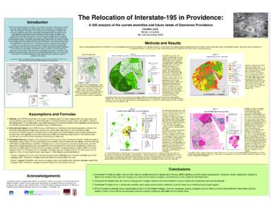 The Relocation of Interstate-195 in Providence:  Introduction A GIS analysis of the current amenities and future needs of Downtown Providence