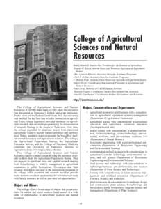 College of Agricultural Sciences and Natural Resources Buddy Mitchell, Interim Vice President for the Institute of Agriculture Thomas H. Klindt, Interim Dean and Tennessee Agricultural Experiment Station