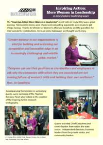 The “Inspiring Action: More Women in Leadership” event held on 1 July 2014 was a great evening. Memorable stories were shared and compelling arguments were made to get things moving. Thanks to Minister of Women’s A