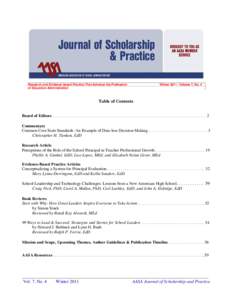 Research and Evidence-based Practice That Advance the Profession of Education Administration WinterVolume 7, No. 4  Table of Contents