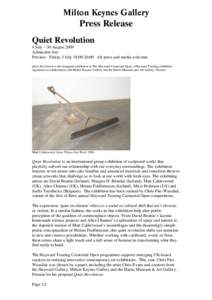 Milton Keynes Gallery  Press Release Quiet Revolution 4 July – 30 August 2009 Admission free