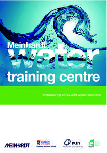 Meinhardt  empowering cities with water solutions Meinhardt Water Training Centre The need for sustainable fresh water supply has become an
