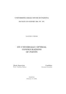 UNIVERSITÀ DEGLI STUDI DI PADOVA FACOLTÀ DI SCIENZE MM. FF. NN. MASTER’S THESIS  ON UNIVERSALLY OPTIMAL
