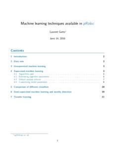 Machine learning techniques available in pRoloc Laurent Gatto∗ June 14, 2016 Contents 1 Introduction