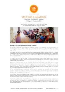 YIN YOGA & ANATOMY TEACHER TRAINING I (50 hours) 31 August – 5 September 2015 with Markus Henning Giess & Karin Michelle Sang in collaboration with Hot Yoga Auckland