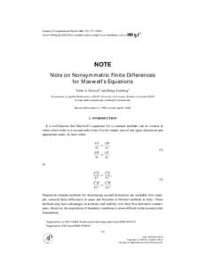 Journal of Computational Physics 161, 723–doi:jcph, available online at http://www.idealibrary.com on NOTE Note on Nonsymmetric Finite Differences for Maxwell’s Equations