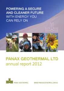 POWERING A SECURE AND CLEANER FUTURE WITH ENERGY YOU CAN RELY ON  panax geothermal Ltd