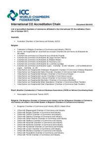 International CO Accreditation Chain  DocumentList of accredited chambers of commerce affiliated to the International CO Accreditation Chain (As of October 2017)