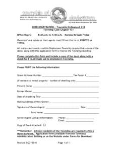 DEED REGISTRATION - Township Ordinance# 218 Township Code Chapter 131 Office Hours: 8:30 a.m. to 4:30 p.m. – Monday through Friday