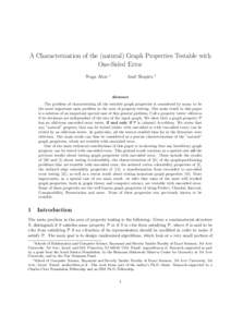 A Characterization of the (natural) Graph Properties Testable with One-Sided Error Noga Alon ∗