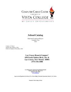 School Catalog Diploma/Certificate/Degree Academic YearVolume 33, Winter