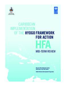 The University of the West Indies CARIBBEAN IMPLEMENTATION OF THE HYOGO FRAMEWORK