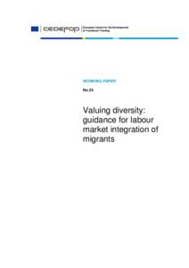 Valuing diversity: guidance for labour market integration of migrants