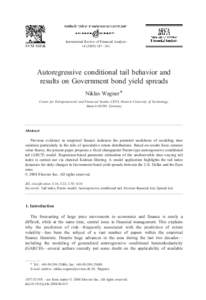International Review of Financial Analysis – 261 Autoregressive conditional tail behavior and results on Government bond yield spreads Niklas Wagner *