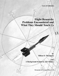 NASA SP[removed]Flight Research: Problems Encountered and What They Should Teach Us