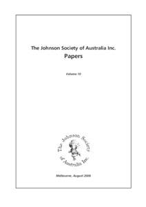 The Johnson Society of Australia Inc.  Papers Volume 10  Melbourne, August 2008