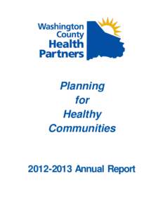 Planning for Healthy CommunitiesAnnual Report