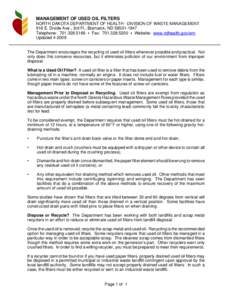 MANAGEMENT OF USED OIL FILTERS NORTH DAKOTA DEPARTMENT OF HEALTH - DIVISION OF WASTE MANAGEMENT 918 E. Divide Ave., 3rd Fl., Bismarck, ND[removed]Telephone: [removed]C Fax: [removed]C Website: www.ndhealth.gov