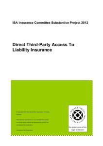 IBA Insurance Committee Substantive ProjectPrivilege in Insurance Disputes: Argentina