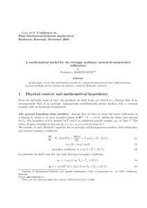 ,, Caius Iacob” Conference on Fluid Mechanics&Technical Applications Bucharest, Romania, November 2005 A mathematical model for the strongly nonlinear saturated-unsaturated infiltration