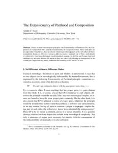 The Extensionality of Parthood and Composition Achille C. Varzi Department of Philosophy, Columbia University, New York [Final version published in The Philosophical Quarterly[removed]), 108–133]  Abstract. I focus on 