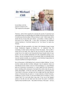 Dr Michael Clift by Ian Wilson, with the generous assistance of Dr. Clift’s nephew Bruce Barnfield