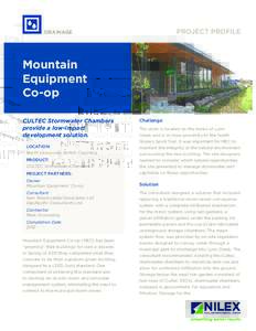 PROJECT PROFILE  DRAINAGE Mountain Equipment