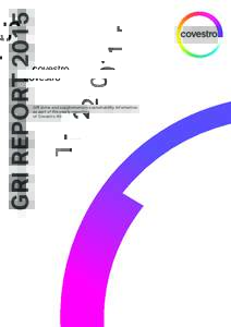 GRI REPORTGRI index and supplementary sustainability information as part of the yearly reporting of Covestro AG