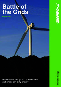 Battle of the Grids How Europe can go 100 % renewable and phase out dirty energy