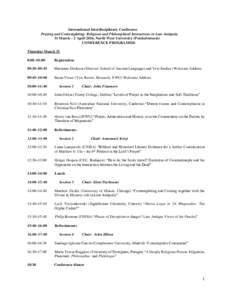 International Interdisciplinary Conference Praying and Contemplating: Religious and Philosophical Interactions in Late Antiquity 31 March – 2 April 2016, North-West University (Potchefstroom) CONFERENCE PROGRAMME Thurs