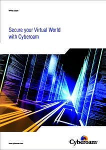 Secure your Virtual World with Cyberoam