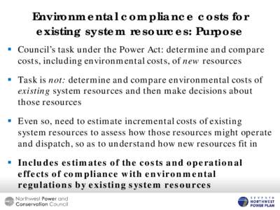 Existing resources – environmental compliance costs