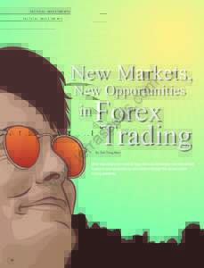 TACT I C A L I N V EST M EN TS  New Markets, m  New Opportunities