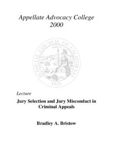 Appellate Advocacy College 2000 Lecture Jury Selection and Jury Misconduct in Criminal Appeals