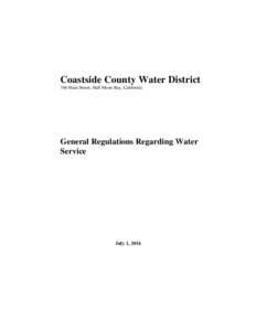 Coastside County Water District 766 Main Street, Half Moon Bay, California General Regulations Regarding Water Service