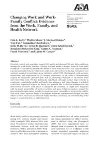 [removed]ASRXXX10.1177/0003122414531435American Sociological ReviewKelly et al.  Changing Work and WorkFamily Conflict: Evidence